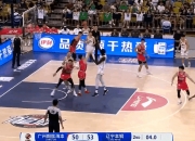 😎没想到吧！道格拉斯15分&沃伦12分 广州男篮半场50-53落后辽宁3分