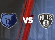 🏀灰熊vs篮网前瞻：莫兰特出战成疑 篮网背靠背仍有机会争胜